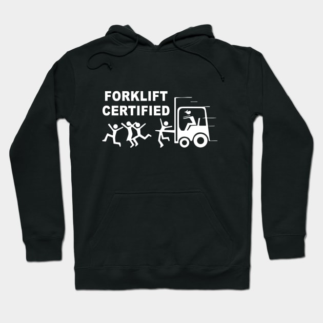 Funny Forklift Operator Forklift Certified Retro Hoodie by Jsimo Designs